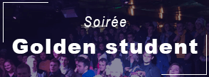 soirée golden student